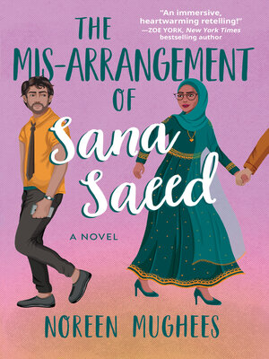 cover image of The Mis-Arrangement of Sana Saeed